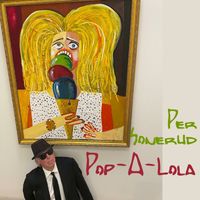Per Sonerud - Pop-A-Lola