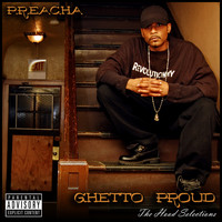 PREACHA - Ghetto Proud