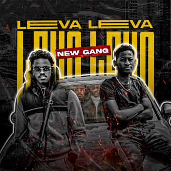 New Gang - Leva Leva