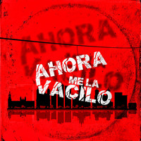 Blass - Ahora Me la Vacilo