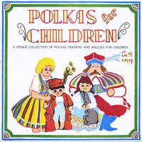 Polish American All Stars - Polkas for Children