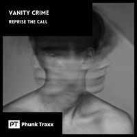 Vanity Crime - Reprise The Call
