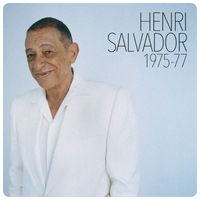 Henri Salvador - Henri Salvador 1975-1977