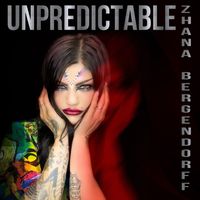 Zhana Bergendorff - Unpredictable