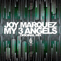 Joy Marquez, D-Fake - My 3 Angels
