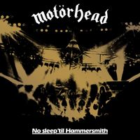 Motörhead - No Sleep 'Til Hammersmith (Live) (40th Anniversary Edition [Explicit])