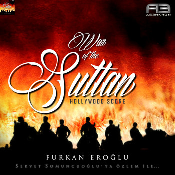 Furkan Eroğlu - War of the Sultan (Original Score)
