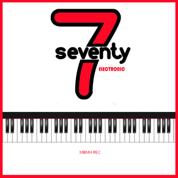 7Seventy - Electronic (Explicit)