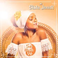 Sista Jahan - Sa Man Yé