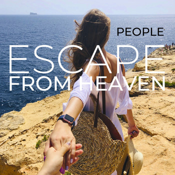 People - Escape from Heaven