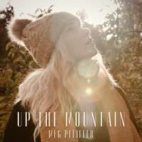 Meg Pfeiffer - Up the Mountain