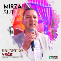 Mirza Šut - Kafansko veče (Live)