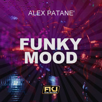 Alex Patane' - Funky Mood