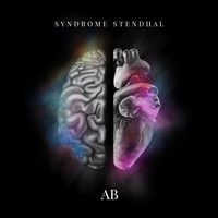 AB - SYNDROME STENDHAL (Explicit)