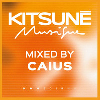 Caius - Kitsuné Musique Mixed By Caius (DJ Mix)