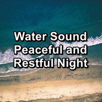 Ocean Sounds for Sleep - Water Sound Peaceful and Restful Night