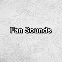 New Noise - Fan Sounds