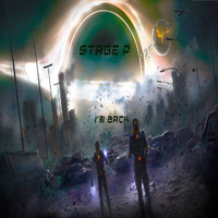 Stage P - I'm Back