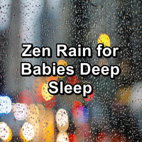 ASMR SLEEP - Zen Rain for Babies Deep Sleep