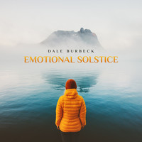 Dale Burbeck - Emotional Solstice