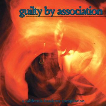 Various Artists - Guilty by Association (Explicit)