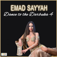 Emad Sayyah - Dance to the Darbuka 4