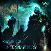 Razor Edge - Force Snatchers