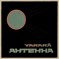 Yarara - Antena