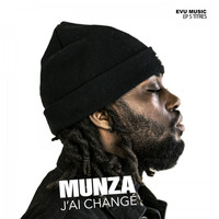 MUNZA - J'ai changé EP