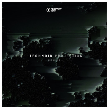 Various Artists - Technoid Projection Issue 23