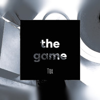 Tox - The Game (Explicit)