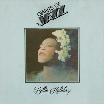 Billie Holiday - Giant of Jazz
