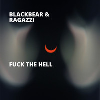 Blackbear - Fuck the Hell