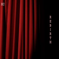KC - Rebirth
