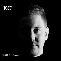 KC - Still Broken