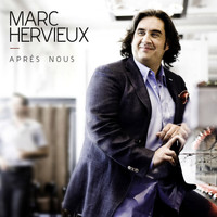 Marc Hervieux - Après nous