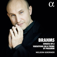 Nelson Goerner - Brahms: Sonata 3 Op.5 & Variations on a theme by Paganini