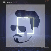 Jesse Middleton / - Hypnosis