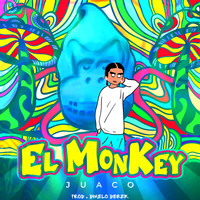 Juaco - El Monkey (Explicit)