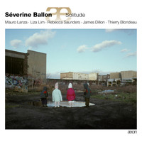 Séverine Ballon - Solitude