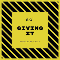 SG / - Giving It