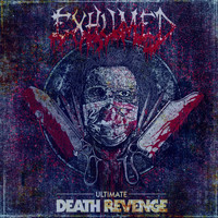 Exhumed - Ultimate Death Revenge (Live in Oakland 2018) (Explicit)