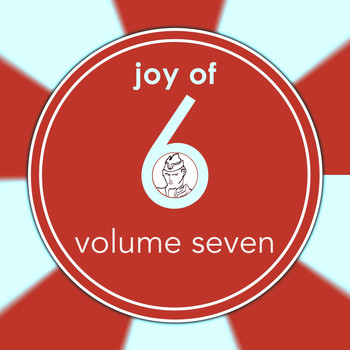 Various Artists / - Joy of 6, Vol. 7