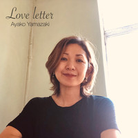 Ayako Yamazaki / - Love Letter