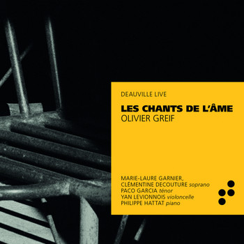 Marie-Laure Garnier, Philippe Hattat, Paco Garcia and Yan Levionnois - Grief: Les Chants de l'âme (Live in Deauville)