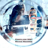 Various Artists / - Compilado 2021 Mauco Records
