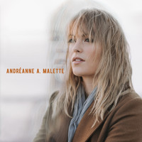 Andréanne A. Malette - Andréanne A. Malette