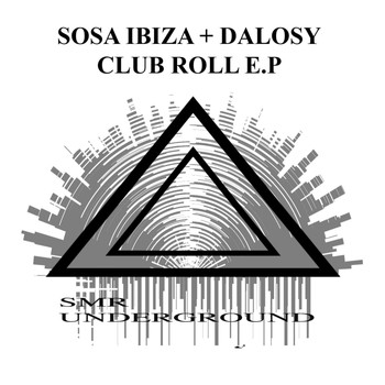Sosa Ibiza - Club Roll E.P