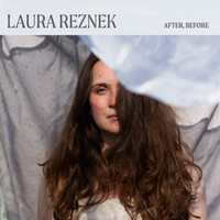 Laura Reznek - After, Before