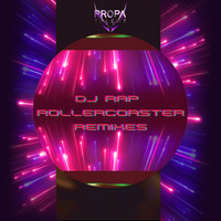 DJ Rap - Rollercoaster